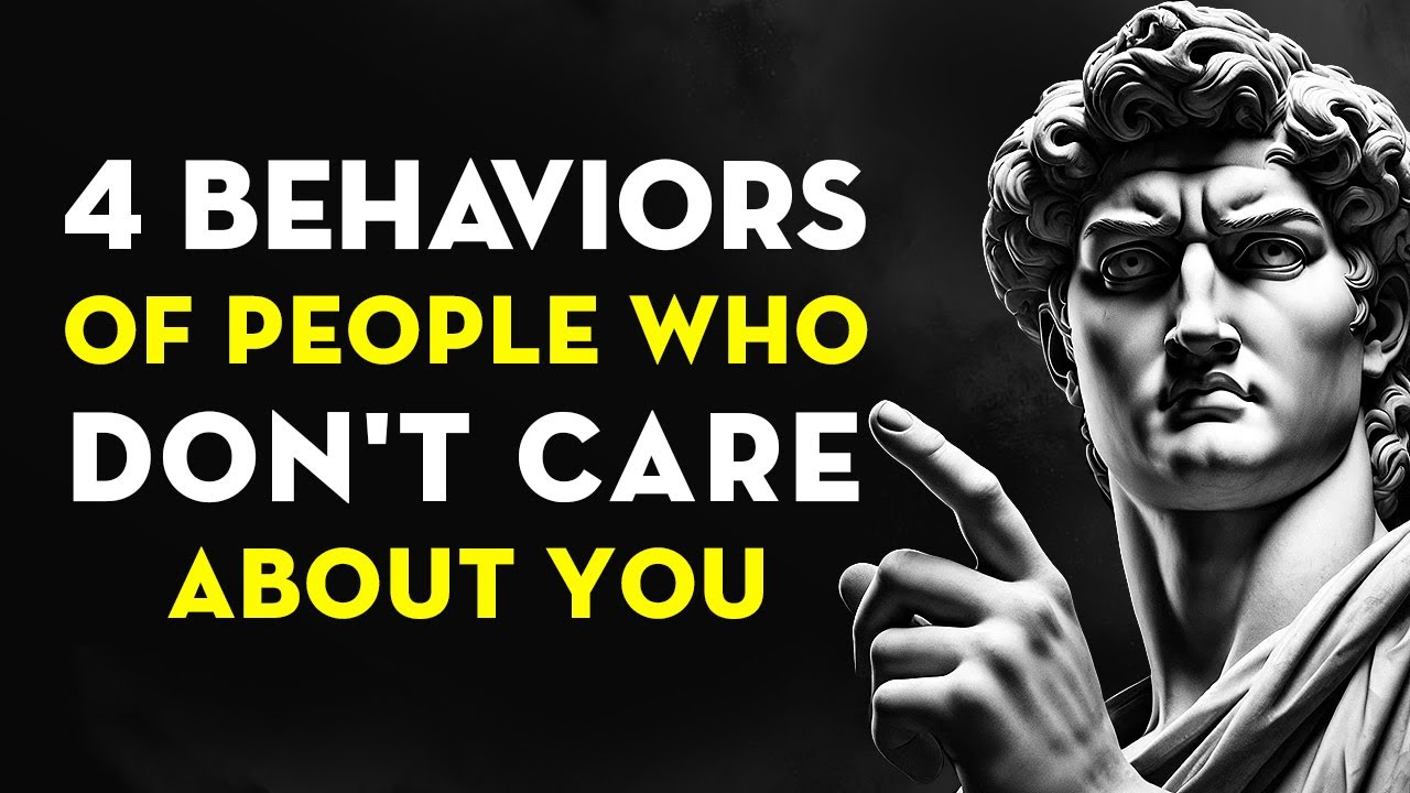 4 Behaviors of People Who Don't Care About You | Stoicism