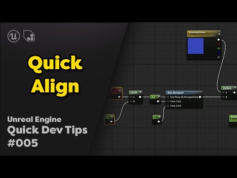 Quick Dev Tip #5 UE4 - Blueprints - Quick Align