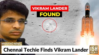 Chennai Techie Finds Vikram Lander