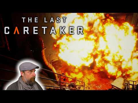 The Last Caretaker ⚙️ 046: Careless, räumst Du bitte auf?