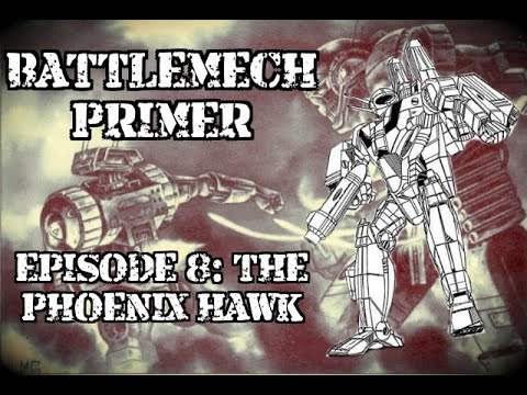 Battlemech Primer Episode 8: The Phoenix Hawk