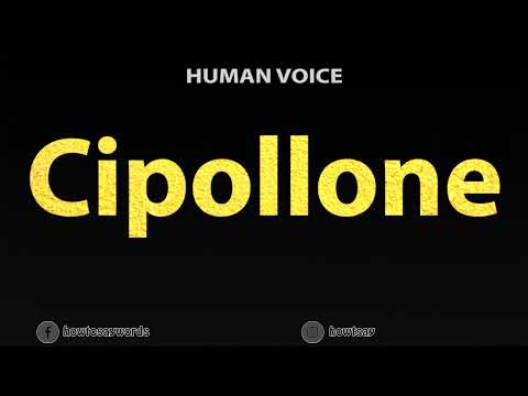 How To Pronounce Cipollone