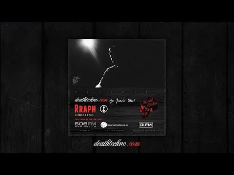 Death Techno - DTMIX162 - Rraph [Lublin, POLAND]