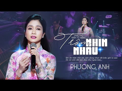 Thể hiện bởi Phương Anh