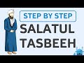 How to Pray Salatul Tasbih Namaz - Forgiveness of Sins on Special Night of Power - Step by Step Demo