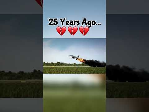Air France 4590 - The Concorde Crash - 25 Years Ago... 😢💔 #shorts #aviation #airplane #planecrash