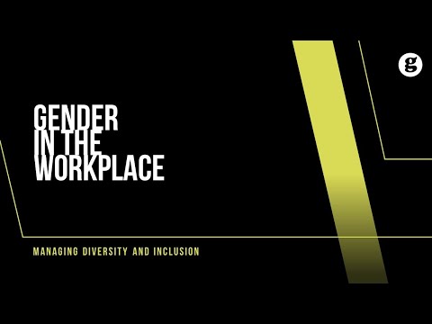 Gender in the Workplace