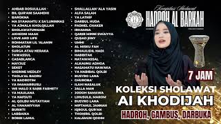Download lagu 7 Jam Sholawat Terbaik Ai Khodijah & Hadroh Al Barkah mp3 Download lagu 7 Jam Sholawat Terbaik Ai Khodijah & Hadroh Al Barkah mp3