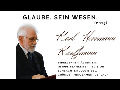 Glaube. Sein Wesen. Karl- Hermann Kauffmann 