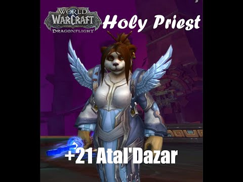 WoW Holy Priest  Mythic+  Atal`Dazar +21