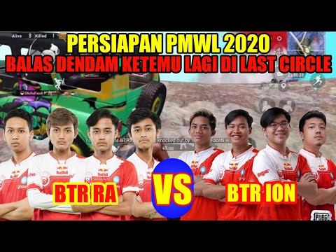 SCRIM BTR RA VS BTR ION PERSIAPAN PMWL 2020 | PUBG MOBILE