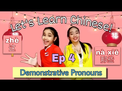 Let's Learn Chinese Episode 4 | K & Z Bouffard