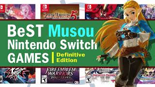 Best Musou / Warrior Games on the Nintendo Switch