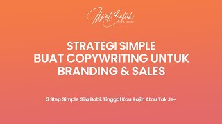 Strategi Simple Buat Copywriting Untuk Branding & Sales Produk Anda