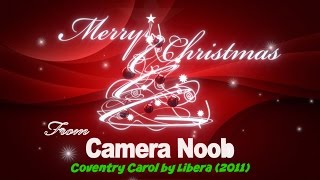 Coventry Carol by Libera (2011)