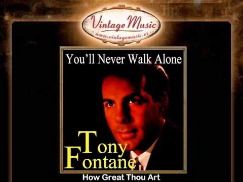 Tony Fontane -- How Great Thou Art