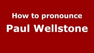 How to pronounce Paul Wellstone