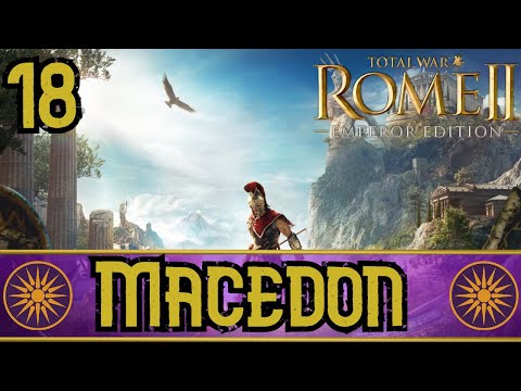 The Shield And The Spear - PARA BELLUM MOD - Macedon Campaign - Part 18