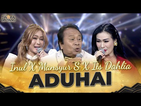 Inul X Mansyur S X Iis Dahlia - Aduhai | KONTES SWARA BINTANG 2024