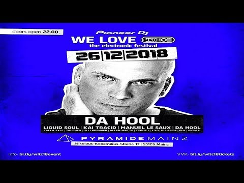 Dj Hooligan (Da Hool) Live - We Love Technoclub 2018, Pyramide Mainz