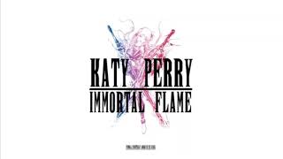 Immortal Flame Katy Perry (Audio)