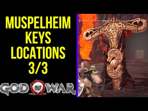 God of War - Muspelheim Keys Locations 3/3 | How to Get 3 keys | Muspelheim Keys