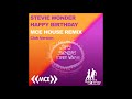 Stevie Wonder - Happy Birthday - MCE House Remix - Club Version