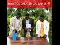 HOW GOD CREATED LUO LADIES Creationtheory