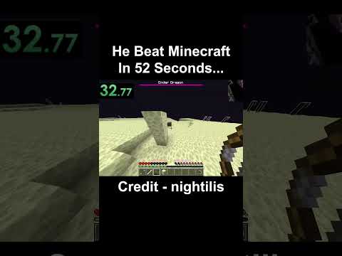 He Beat Minecraft in 52 Seconds...