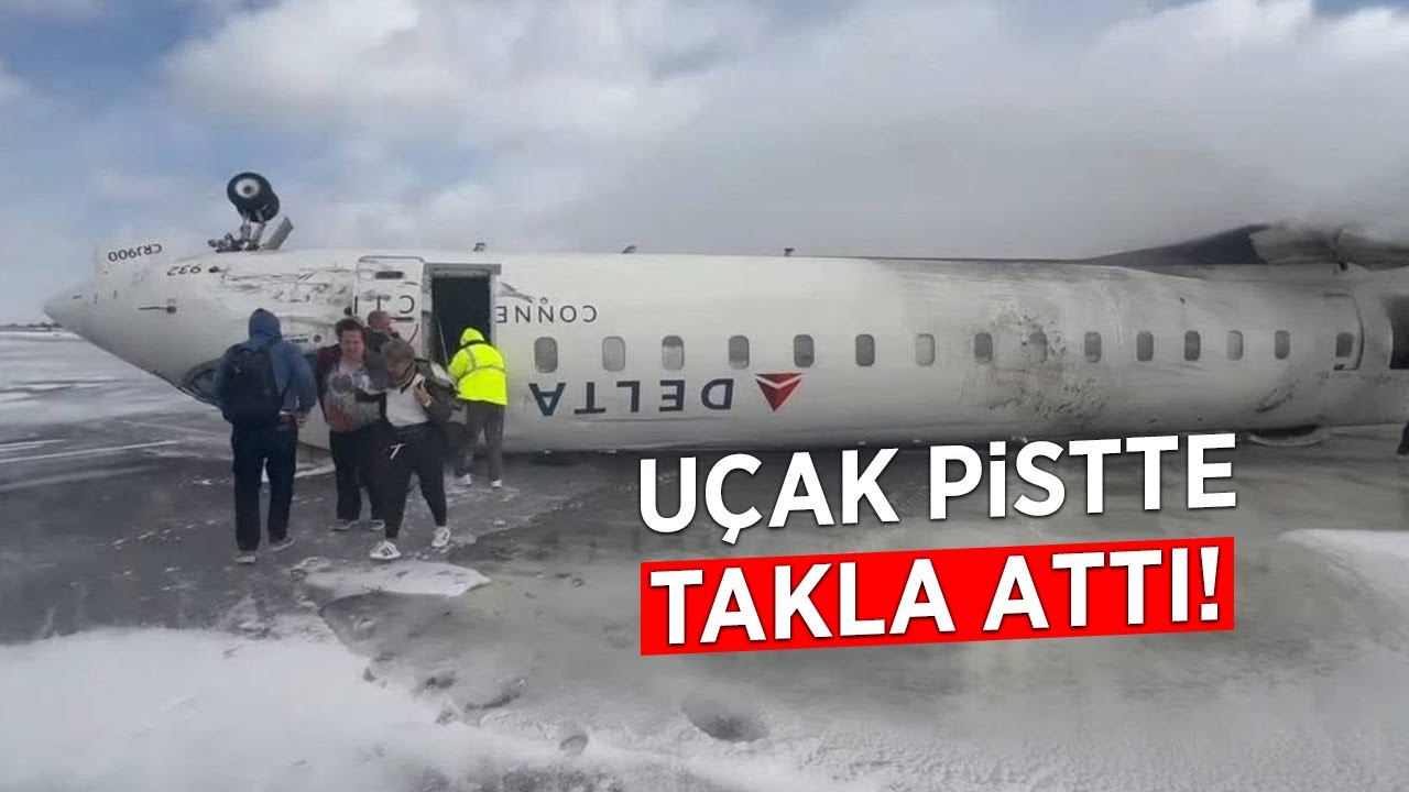 Kanada’ya İniş Yapan Yolcu Uçağı Ters Döndü: 8 Yaralı