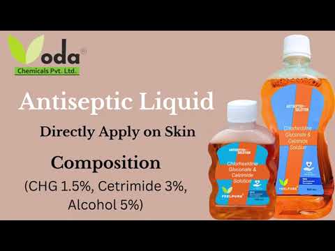 Skin antiseptic liquid (chg 1.5% + cetrimide 3% + ethyl alco...