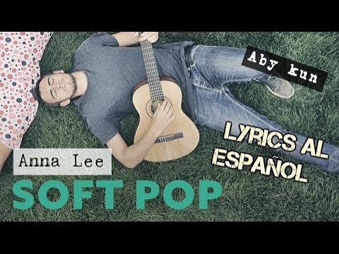 AnnaLee - Aldenmark Niklasson feat. Lilla My - En español - Aby kun :v