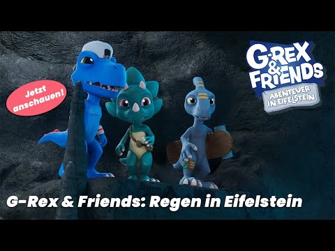 Regen in Eifelstein | Dino Serie für Kinder | G-Rex & Friends Folge 8