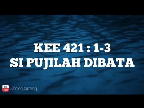KEE GBKP 421 : 1 - 3 " SI PUJILAH DIBATA " ( KARAOKE + LIRIK )
