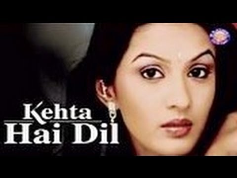Star Plus Drama " Kehta Hai Dil " - Title Song