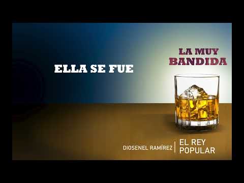 LA MUY BANDIDA - Diosenel Ramírez (EL REY POPULAR)