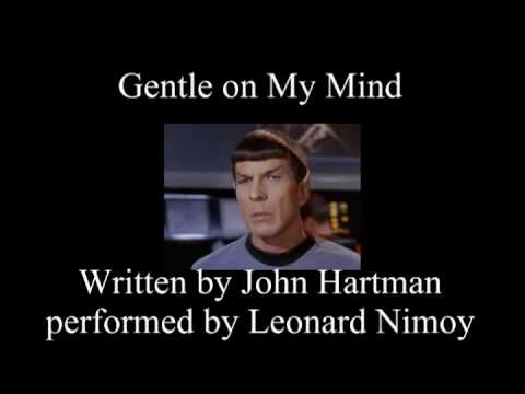 Gentle on My Mind by Leonard Nimoy