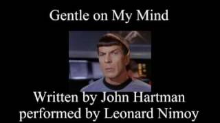 Gentle on My Mind by Leonard Nimoy