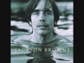 Everywhere I Go - Jackson Browne