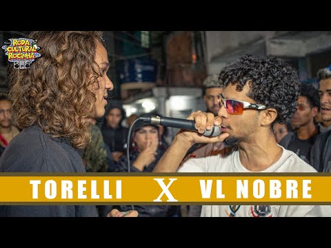 TORELLI X VL NOBRE - 1ª FASE - Roda Cultural da Rocinha: 98ª EDIÇÃO
