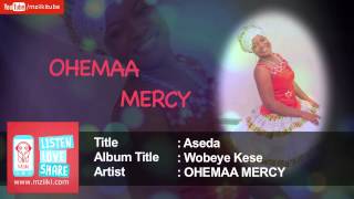 Aseda | Ohemaa Mercy | Official Version Audio