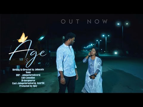 Age| chapter 01|webseries..|JOHNCUTS| ft johnpeterselvaraj&keerthi|