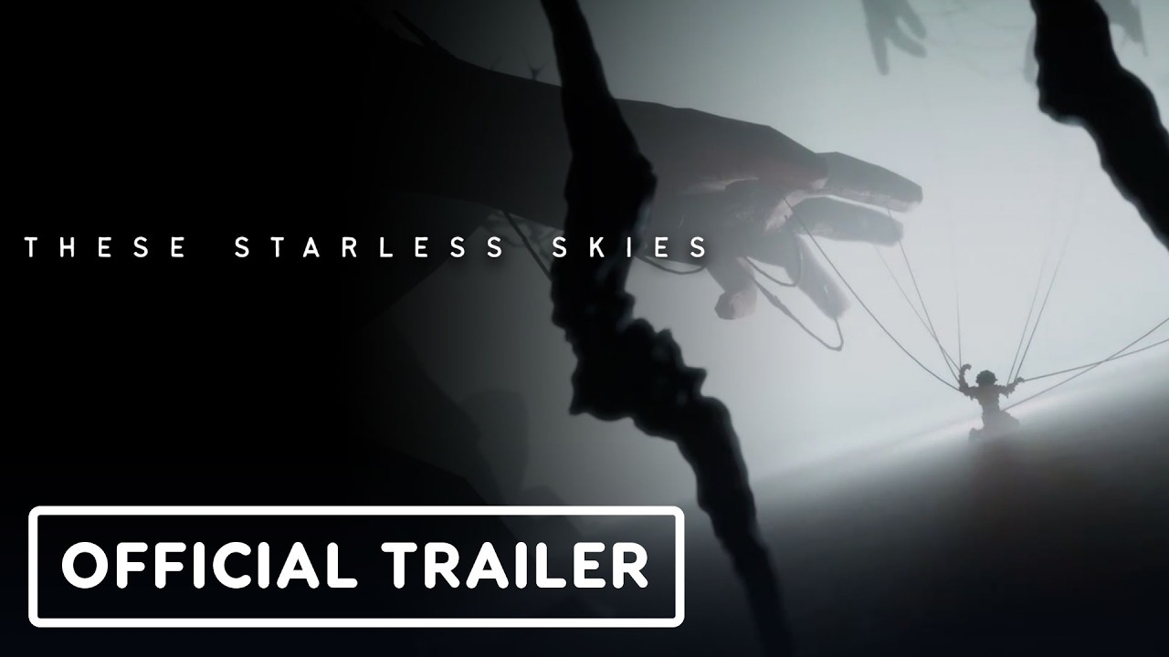 These Starless Skies – Official Announcement Trailer