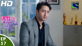 Kuch Rang Pyar Ke Aise Bhi - कुछ रंग प्यार के ऐसे भी - Episode 57 - 18th May, 2016