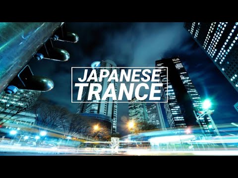 Japanese Trance | Melodic Emotional Uplifting & Vocal Trance Mix🎧日本のトランス