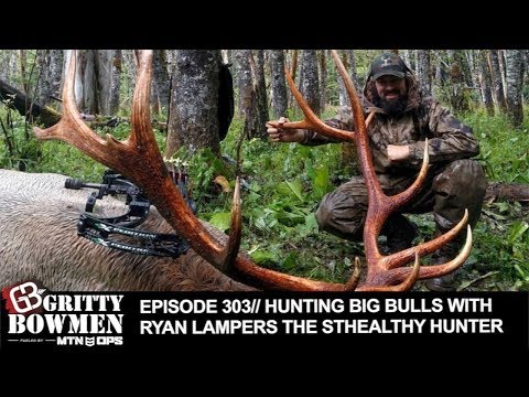 EPISODE 303: Hunting Big Bulls with Ryan Lampers The Sthealthy Hunter