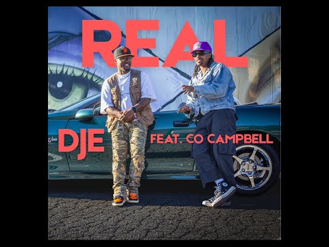 DJ E "REAL Music Video" feat. Co Campbell