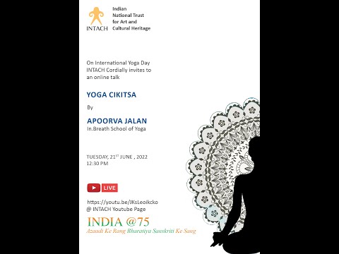 International Yoga Day - Yoga Cikitsa - 22nd June 2022
