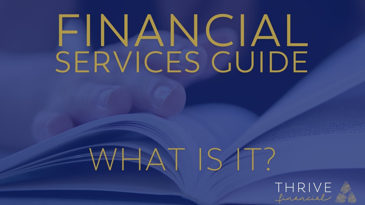 Financial Services Guide - Why it's relevant to you