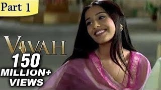 Vivah Hindi Movie  (Part 1/14)  Shahid Kapoor Amri